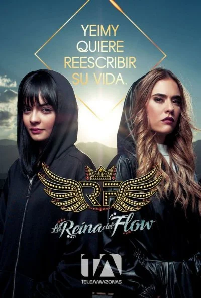 La reina del flow (2018) онлайн бесплатно